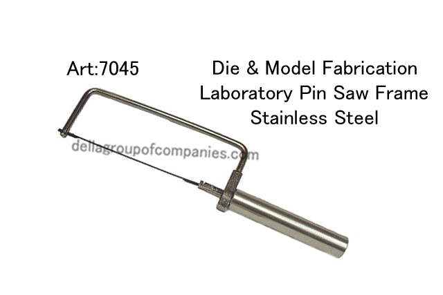 Die A Modle Fabrication  Laboratory Pin Saw FramePin Saw Frame  Stainless Steel 